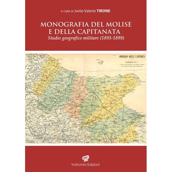 Junio Valerio T Libri Tirone Junio Valerio - Monografia Del Molise E Della Capitana (Hardcover)