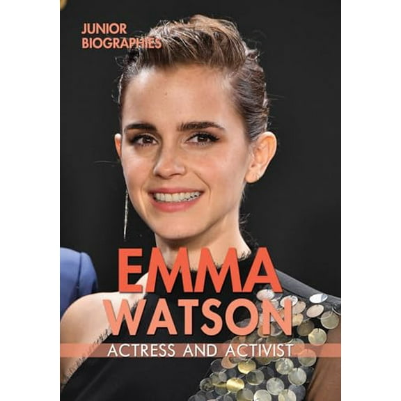 Pre-Owned Junior Biographies: Emma Watson: Actress and Activist (Paperback)