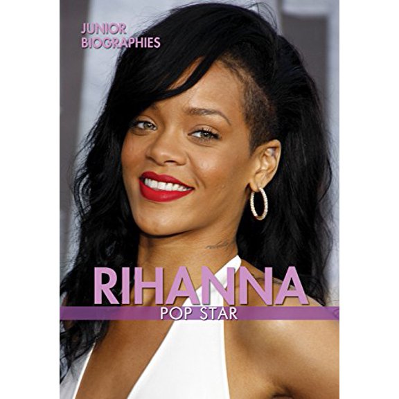 Pre-Owned Rihanna : Pop Star (Library Binding) 9780766086746