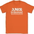 thumbnail image 1 of Junior Bridesmaid T-Shirt Wedding Party Groom Event Group Gift Text Tee - Orange, L, 1 of 1