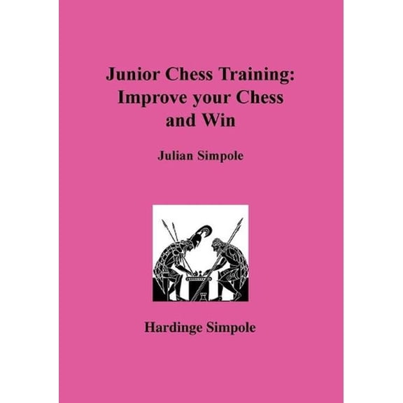 Junior Chess Training: Improve Your Chess (Paperback)