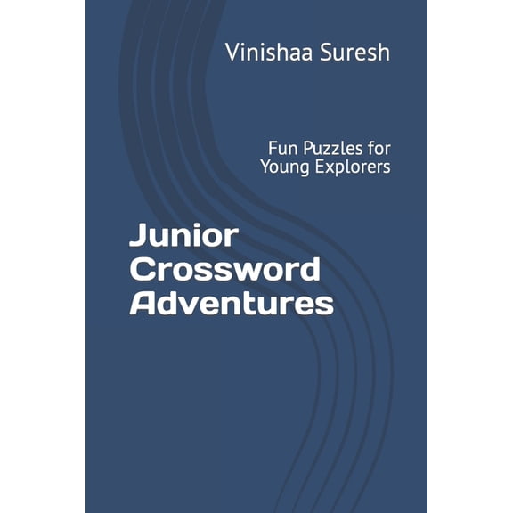 Junior Crossword Adventures: Fun Puzzles for Young Explorers, (Paperback)