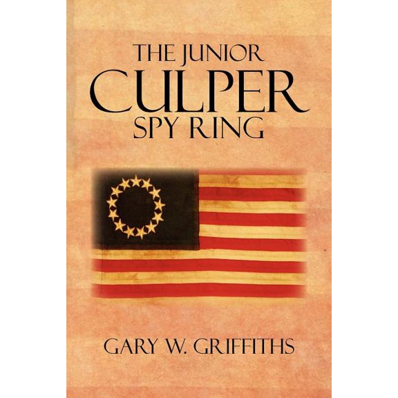 The Junior Culper Spy Ring, (Paperback)