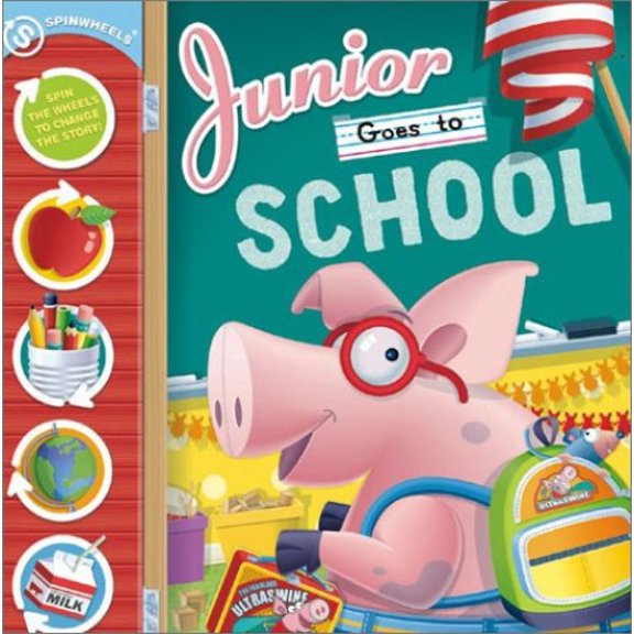 Pre-Owned Junior Goes to School (Hardcover) 0810945746 9780810945746