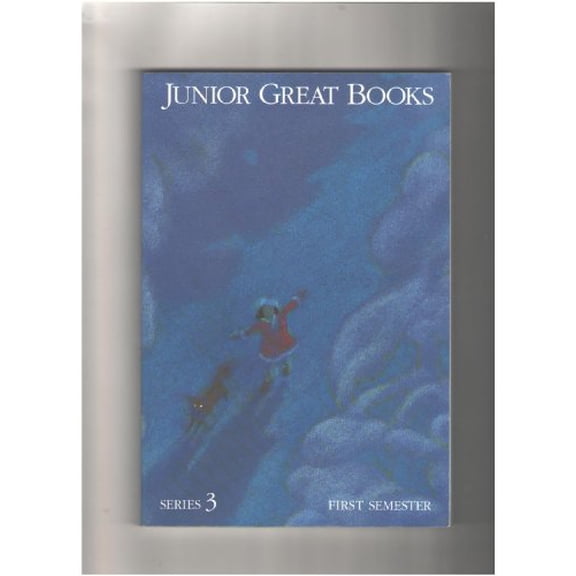 Pre-Owned Junior Great Books (Series 3) - First Semester (Paperback) 1880323028 9781880323021