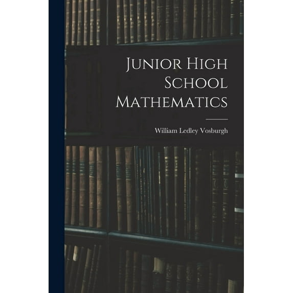 Junior High School Mathematics, (Paperback)