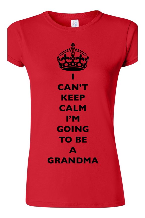 Junior I Can't Keep Calm I'm Going To Be A Grandma Grandmother Funny DT T-Shirt Tee