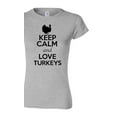 thumbnail image 1 of Junior Keep Calm And Love Turkeys Bird Animal Lover T-Shirt Tee, 1 of 2