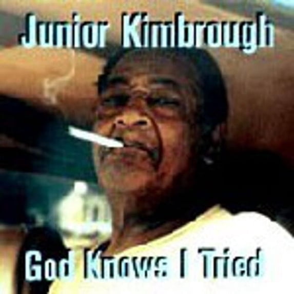 Junior Kimbrough - God Knows I Tried - Blues - CD