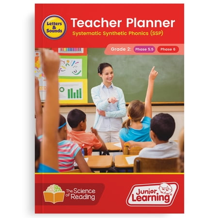 Junior Learning Teacher Planner Grade 2- The Science of Reading Resource book for Letters & Sounds, Decodable Readers, Phase 5.5 Alternative Sound Families, Phase 6 Prefix & Suffixes, W/ lesson plans