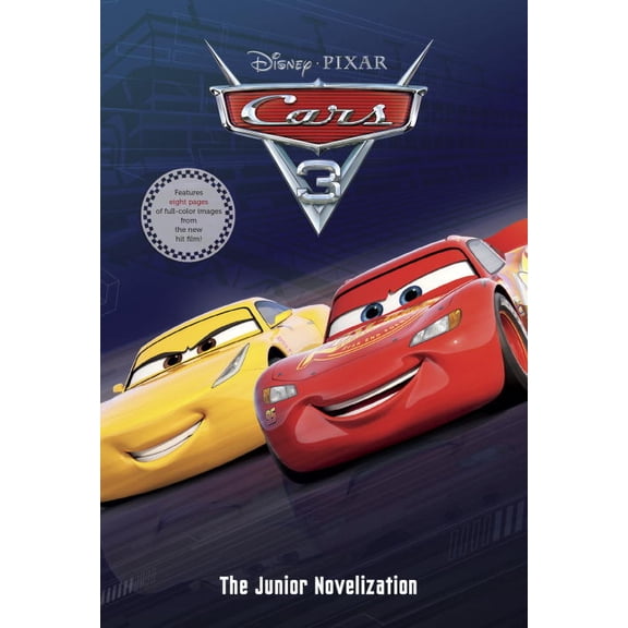 Junior Novel: Cars 3 Junior Novelization (Disney/Pixar Cars 3) (Paperback)