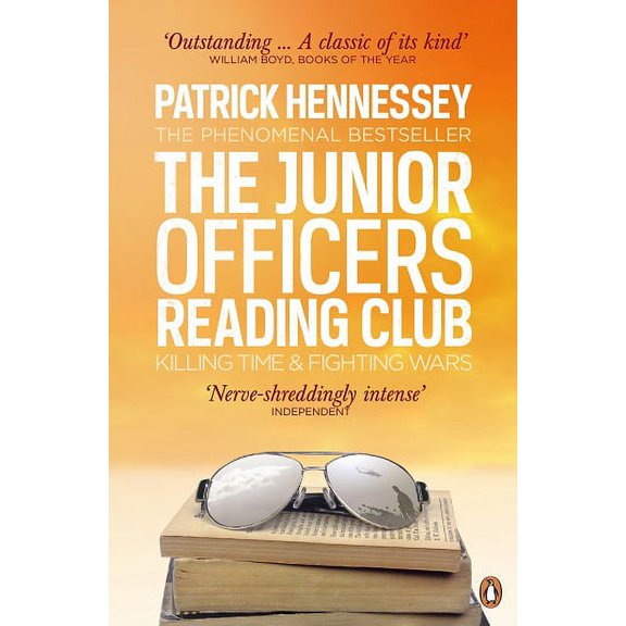 Junior Officers' Reading Club : Killing Time and Fighting Wars