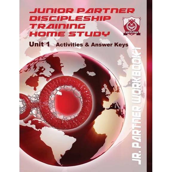 Junior Partner Dtp Workbook: Junior Partner Discipleship Training Activities & Answers - Unit 1: Classes 1-4 (Paperback)