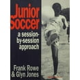 thumbnail image 1 of Junior Soccer: A Session-by-Session Approach, (Paperback), 1 of 1