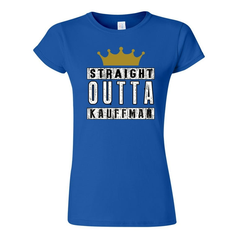 Straight Outta Kauffman T-Shirt Straight Outta Kauffman T-Shirt