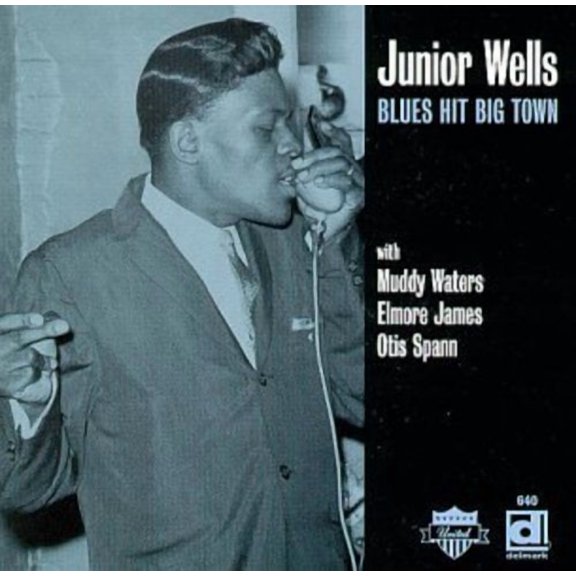 Junior Wells - Blues Hit Big Town - Music & Performance - CD