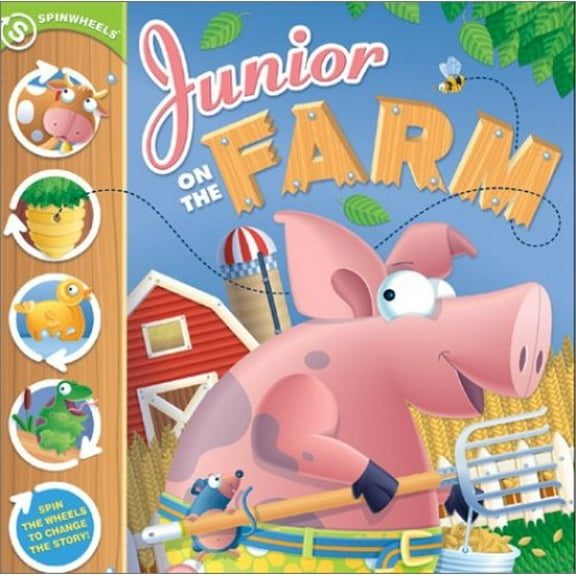 Pre-Owned Junior on the Farm: A Spinwheels Book (Hardcover) 0810910233 9780810910232