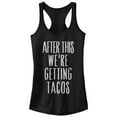 thumbnail image 1 of Junior's CHIN UP After This Getting Tacos  Racerback Tank Top Black 2X Large, 1 of 4