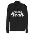 thumbnail image 1 of Junior's CHIN UP Aw Yeah  Cowl Neck Sweatshirt Black Medium, 1 of 3