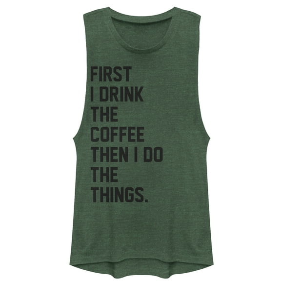 Junior's CHIN UP First Coffee Then Things  Festival Muscle Graphic Tee Pine Green Heather X Small