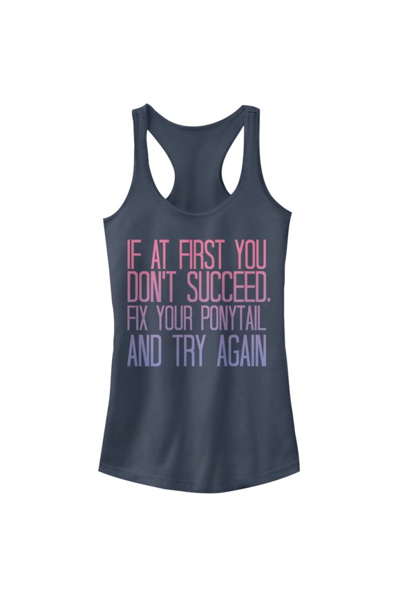Junior's CHIN UP Fix Your Ponytail and Succeed  Racerback Tank Top Indigo Large