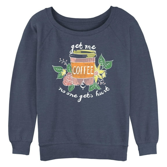 Junior's CHIN UP Get Me Coffee  Sweatshirt