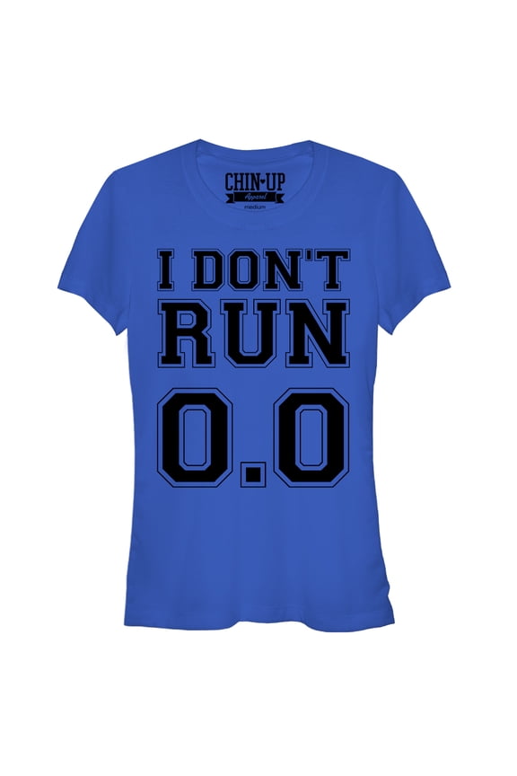 Junior's CHIN UP I Don't Run 0.0 Graphic Tee Royal Medium