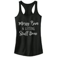 thumbnail image 1 of Junior's CHIN UP Messy Bun Getting Stuff Done  Racerback Tank Top Black X Large, 1 of 4