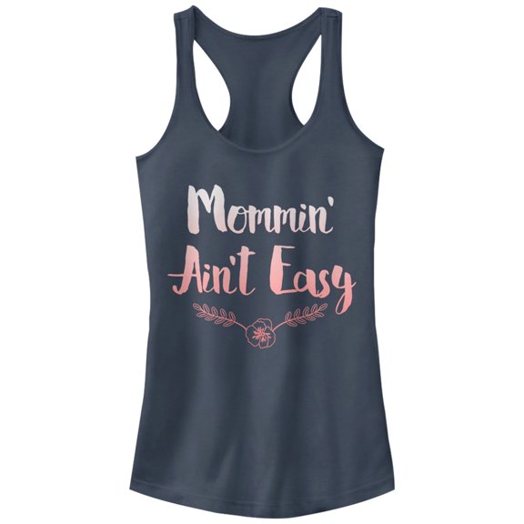 Junior's CHIN UP Mommin Ain't Easy  Racerback Tank Top Indigo X Large