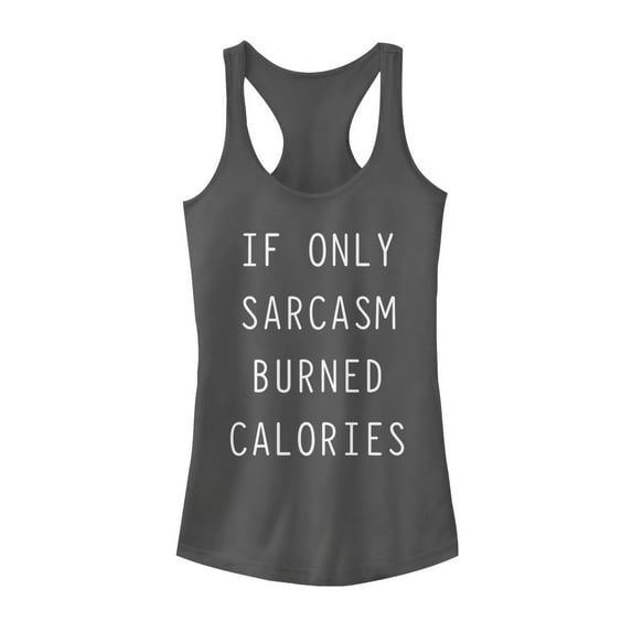 Junior's CHIN UP Sarcasm Burns Calories Racerback Tank Top Charcoal X Small