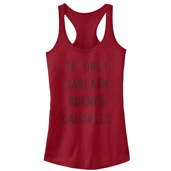 Junior's CHIN UP Sarcasm Burns Calories Racerback Tank Top Scarlet Medium