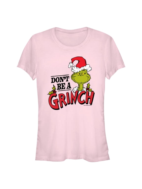 Junior's Dr. Seuss Christmas Don't Be a Grinch Graphic T-Shirt
