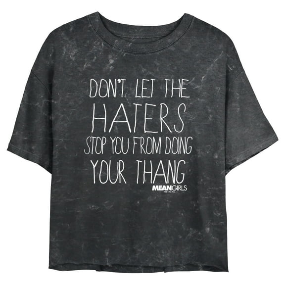 Junior's Mean Girls Don’t Let the Haters Stop You Graphic Crop T-Shirt Black X Large