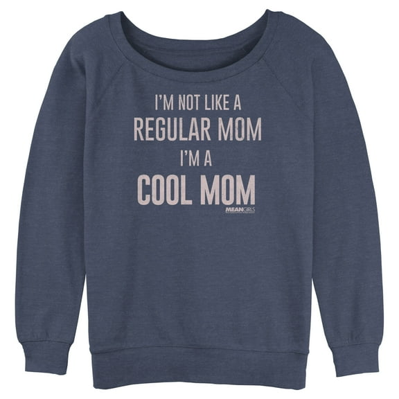 Junior's Mean Girls Not a Regular Mom I'm a Cool Mom Sweatshirt Blue Heather Medium