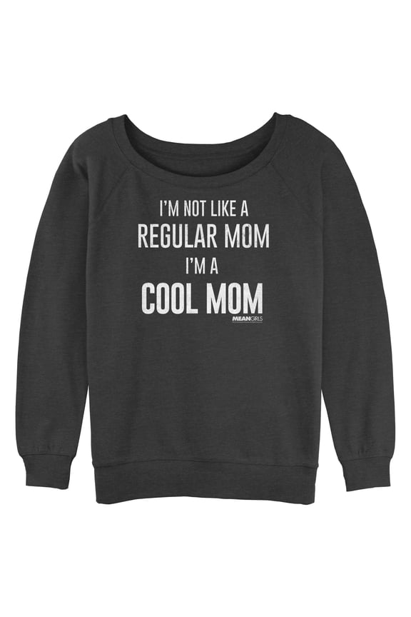 Junior's Mean Girls Not a Regular Mom I'm a Cool Mom Sweatshirt Charcoal Heather Large
