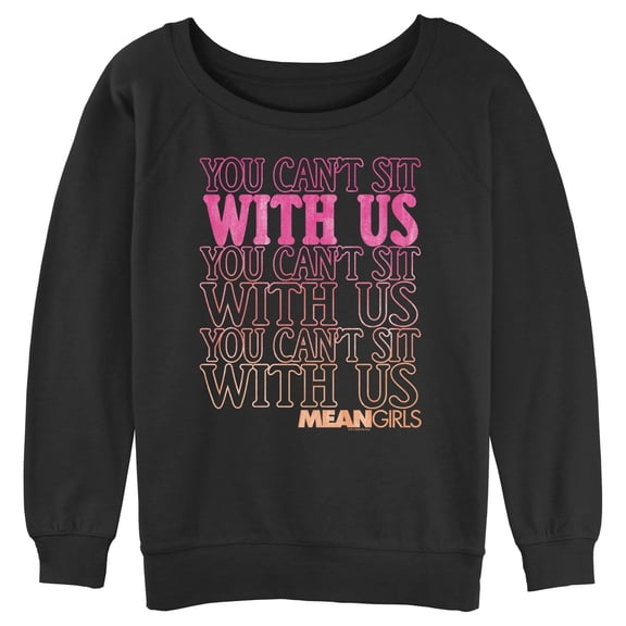Junior's Mean Girls You Can’t Sit With Us Sweatshirt Black Small