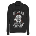thumbnail image 1 of Junior's The Nightmare Before Christmas This Is As Jolly as I Get Cowl Neck Sweatshirt Black X Large, 1 of 4