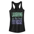thumbnail image 1 of Juniors' Chin-Up Laughing Is Exercise Racerback Tank Top Color: Black Size: MEDIUM, 1 of 5