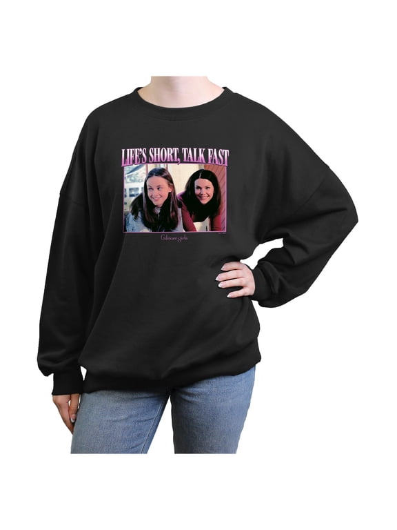 Juniors Gilmore Girls Life's Short Talk Fast Logo Sweatshirt