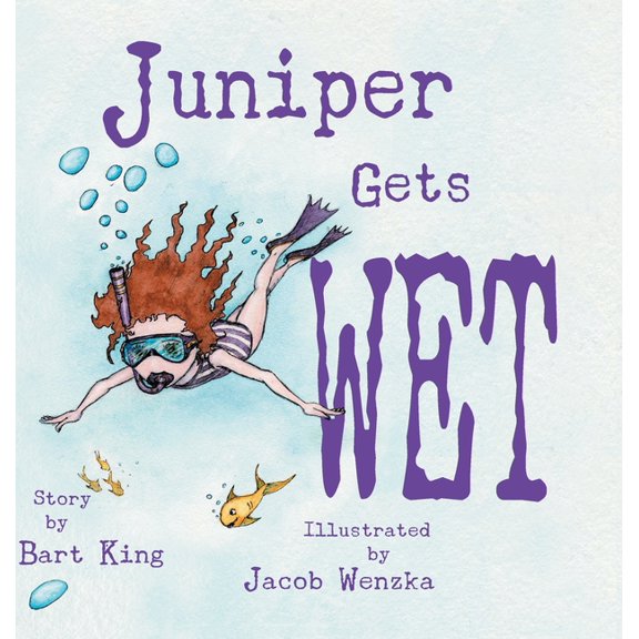Juniper Gets Wet, (Hardcover)