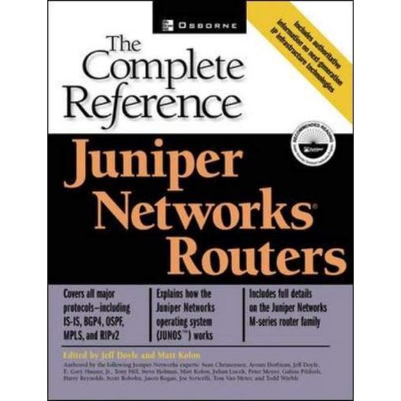Pre-Owned Juniper Networks(r) Routers: The Complete Reference (Hardcover) 0072194812 9780072194814