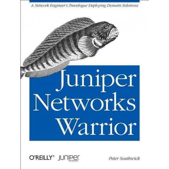Juniper Networks Warrior (Paperback)