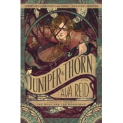 Juniper & Thorn, (Paperback)