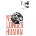 thumbnail image 1 of No Longer Human (Hardcover), 1 of 1