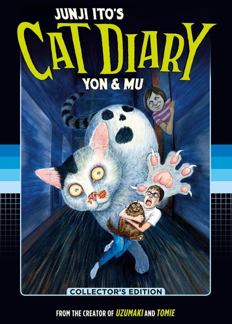 Junji Ito's Cat Diary: Yon & Mu: Junji Ito's Cat Diary: Yon & Mu Collector's Edition (Series #2) (Hardcover)