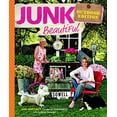 thumbnail image 1 of Pre-Owned Junk Beautiful Outdoor Edition (Paperback) 160085057X 9781600850578, 1 of 1