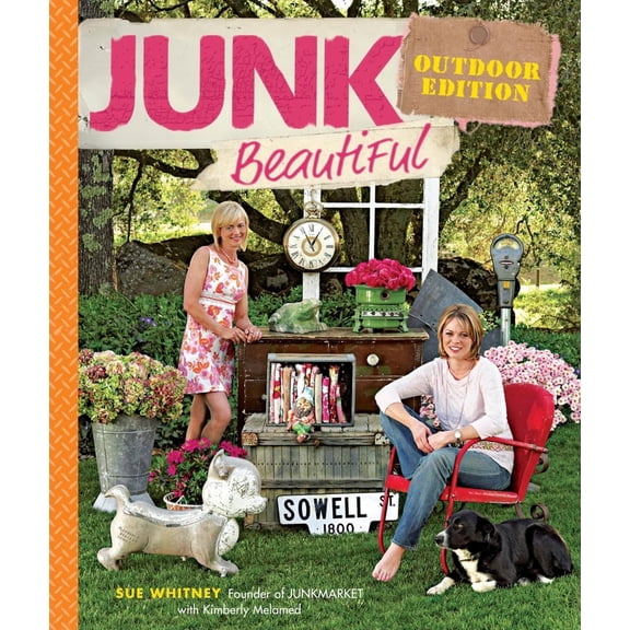 Pre-Owned Junk Beautiful Outdoor Edition (Paperback) 160085057X 9781600850578