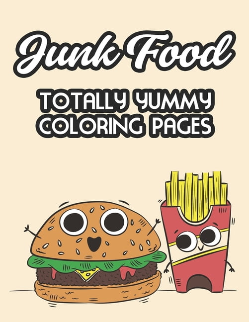 Junk Food Coloring Book: Stress Relieving Coloring Sheets Of Comfort Foods,  Illustrations Of Pizzas, Cakes, Sundaes, And More To Color: Prints,  Treasure Cave: 9798675923410: : Books
