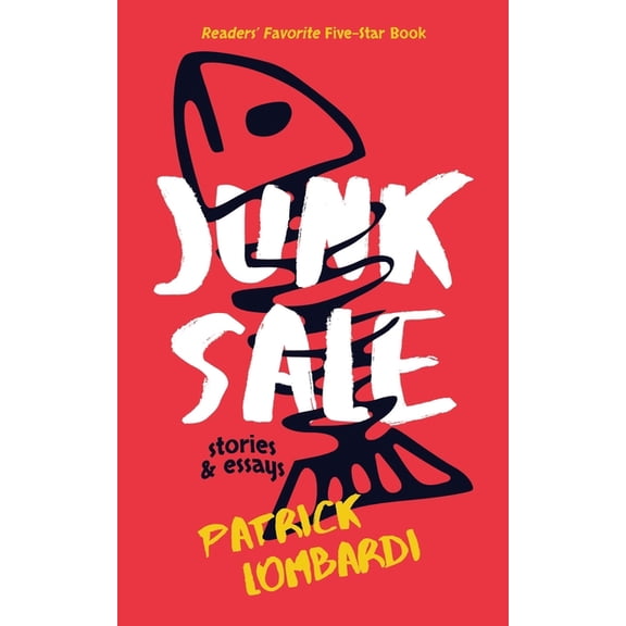 Junk Sale: Stories & Essays, (Paperback)
