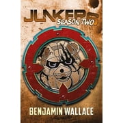 Junkers Junkers Season Two Paperback
